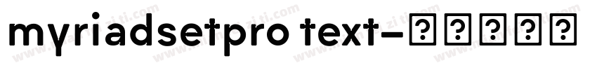 myriadsetpro text字体转换